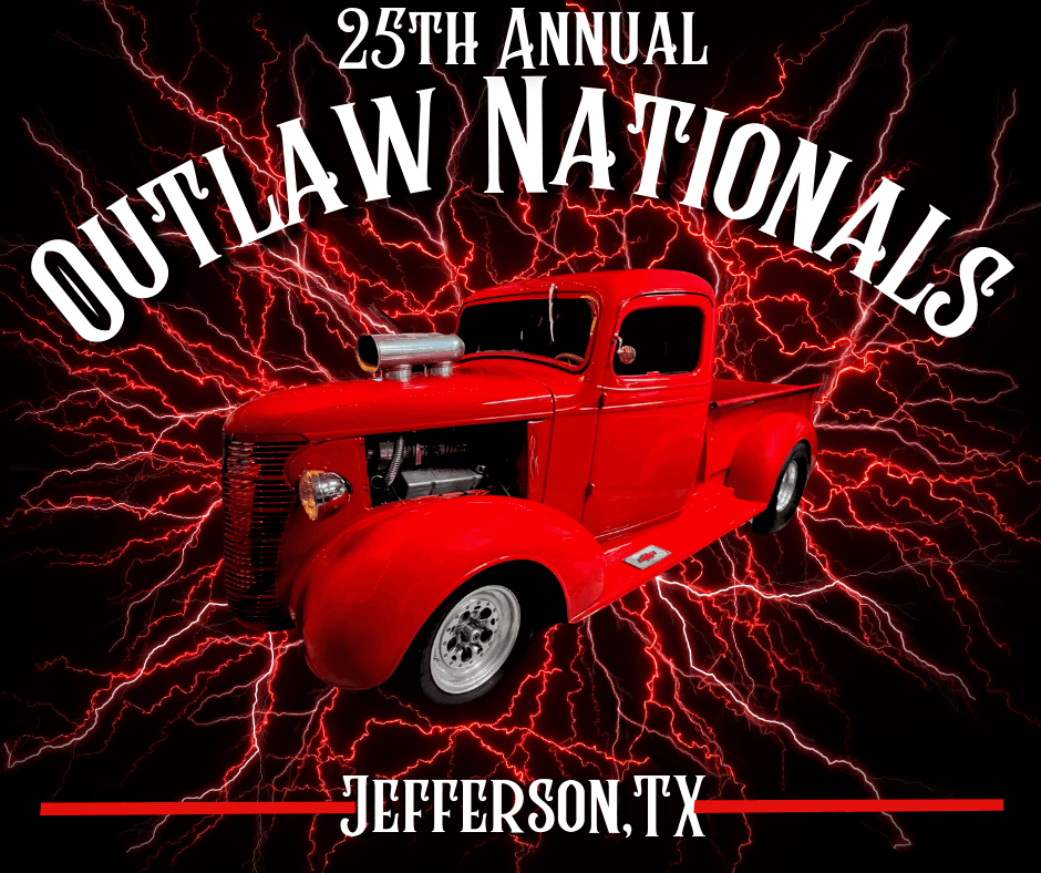 Outlaw Nationals Jefferson TX