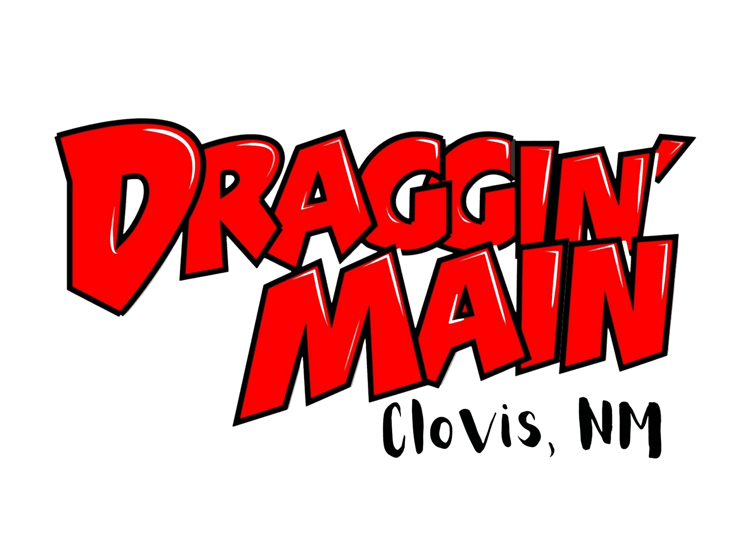 Draggin' Main Clovis