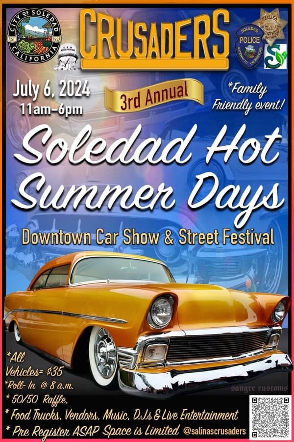 Soledad Hot Summer Days Car Show and Fundraiser