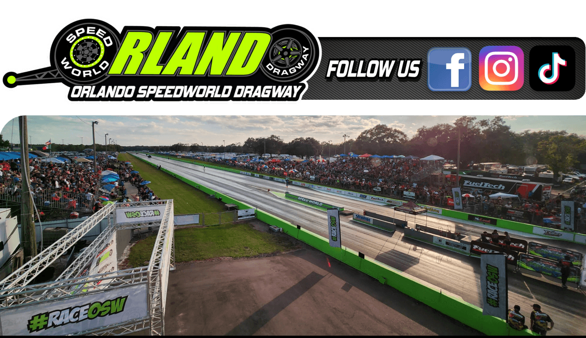 Orlando Speed World Dragway Test N Tune