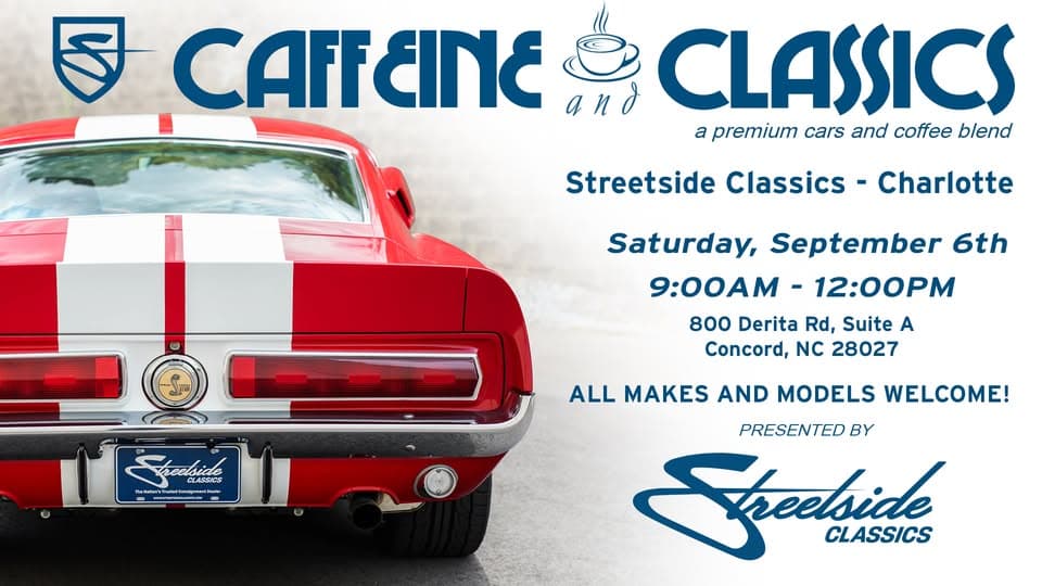 Streetside Classics - Charlotte Caffeine and Classics