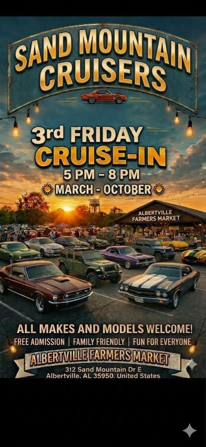 Sand Mountain Cruisers 3rd Friday Cruise-In