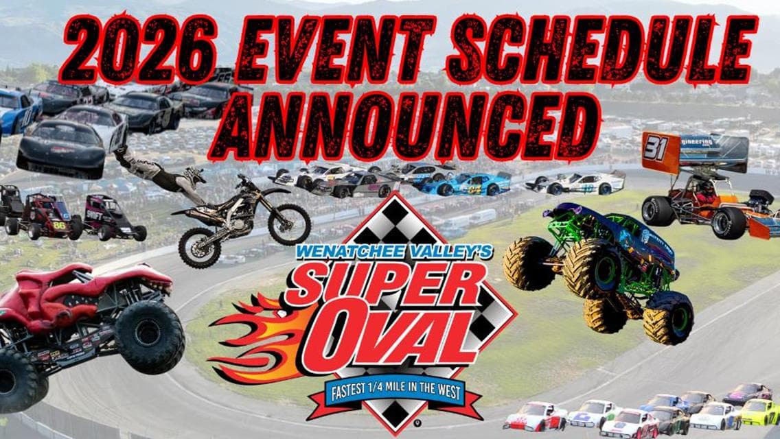 Wenatchee Valley's Super Oval Unveils Action-Packed 2026 Racing Schedule