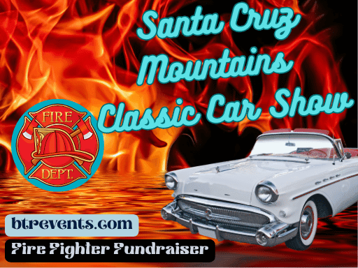 Santa Cruz Mountains Classic Car Show and Firefighter Fundraiser - Event Santa Cruz