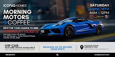 Morning Motors & Coffee with ICONIQ Homes (Car Show)