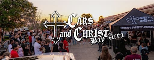 Cars & Christ Bay Area