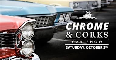 Chrome & Corks: Car Show