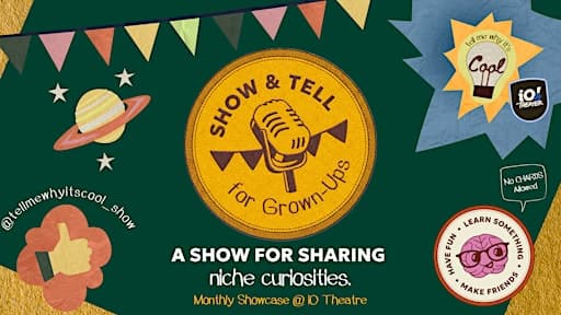 Show & Tell for Grown-Ups 2 Year Anniversary!!!