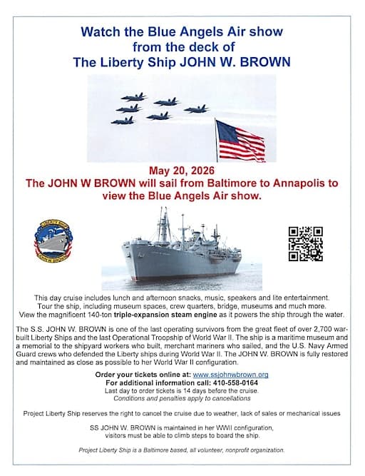 May 20, 2026 - Blue Angels Air show cruise aboard the SS JOHN W BROWN