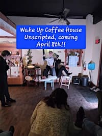 Wake Up! Coffee House Unscripted