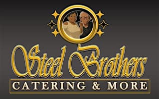 Steel Brothers Catering Grand Opening and Tasting Event