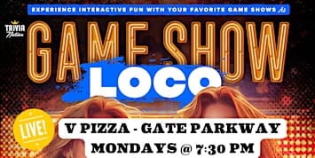 Game Show Loco at V Pizza Gate Parkway - Jax Beach - $100 in prizes!