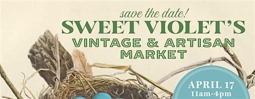 Sweet Violet's Vintage & Artisan Market
