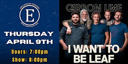 Carbon Leaf - I WANT TO BE LEAF Tour 2026