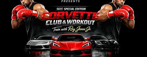 POWER & PERFORMANCE: Corvette Show + Workout with The Champ