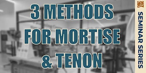 3 Methods for Mortise and Tenon