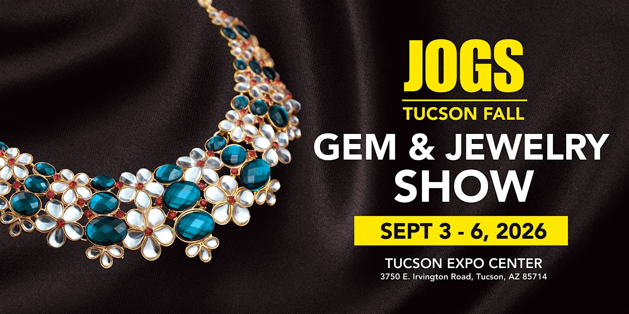 JOGS Tucson Gem and Jewelry Fall Show 2026