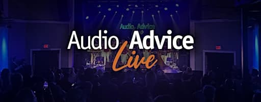 Audio Advice Live 2026