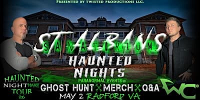 HNPE Presents "A Night at St Albans Sanatorium with the Wraith Chasers"