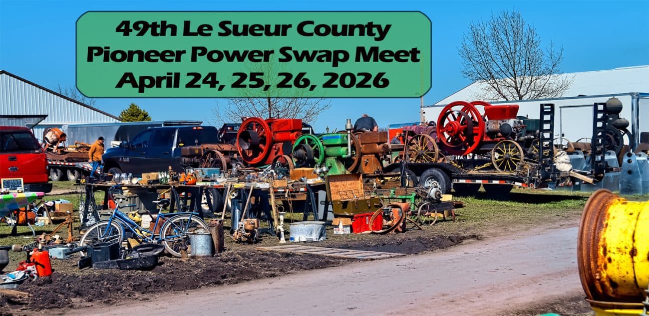 Le Sueur County Pioneer Power Swap Meet