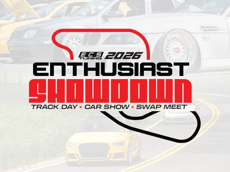 Enthusiast Showdown 2026 - Track Day - Car Show - Swap Meet