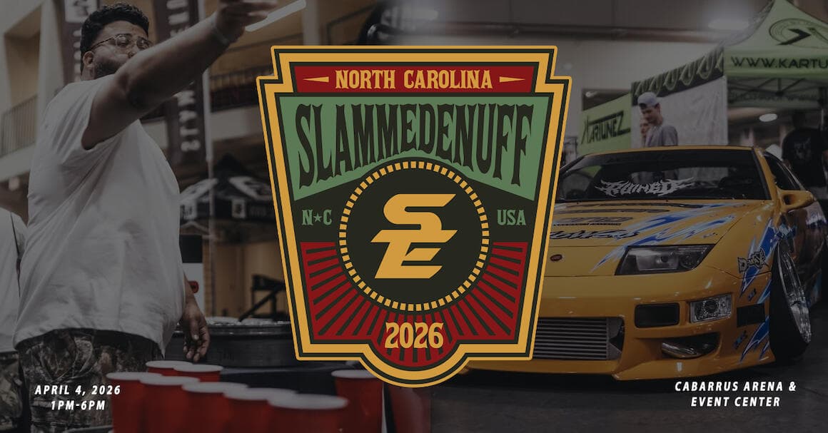 Slammedenuff North Carolina Car Show 2026 tickets