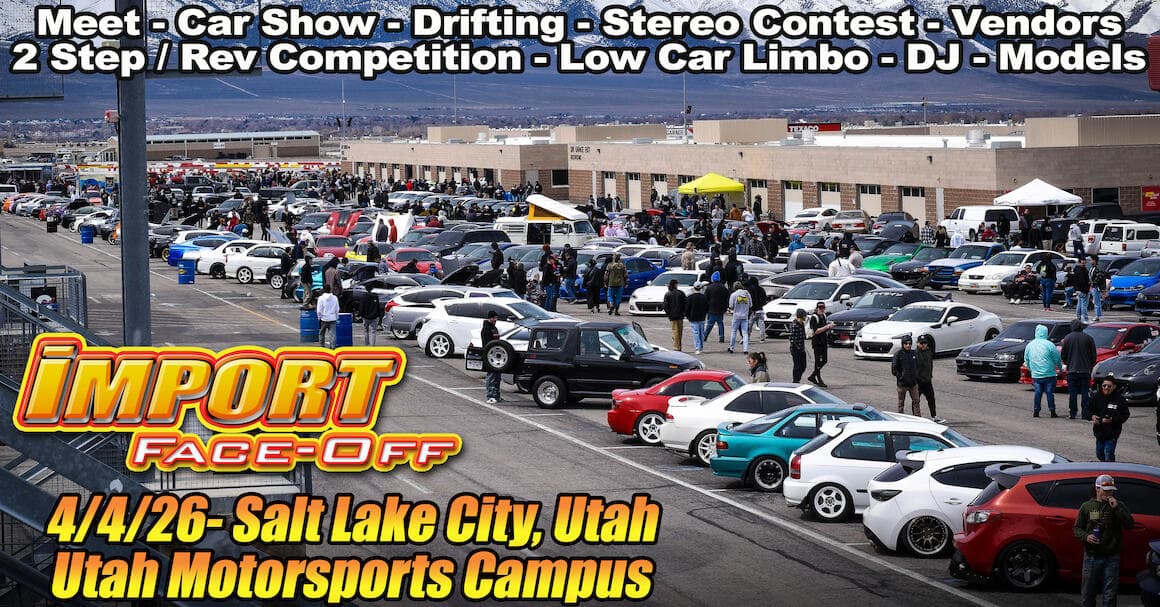 Import Face-Off - Salt Lake City
