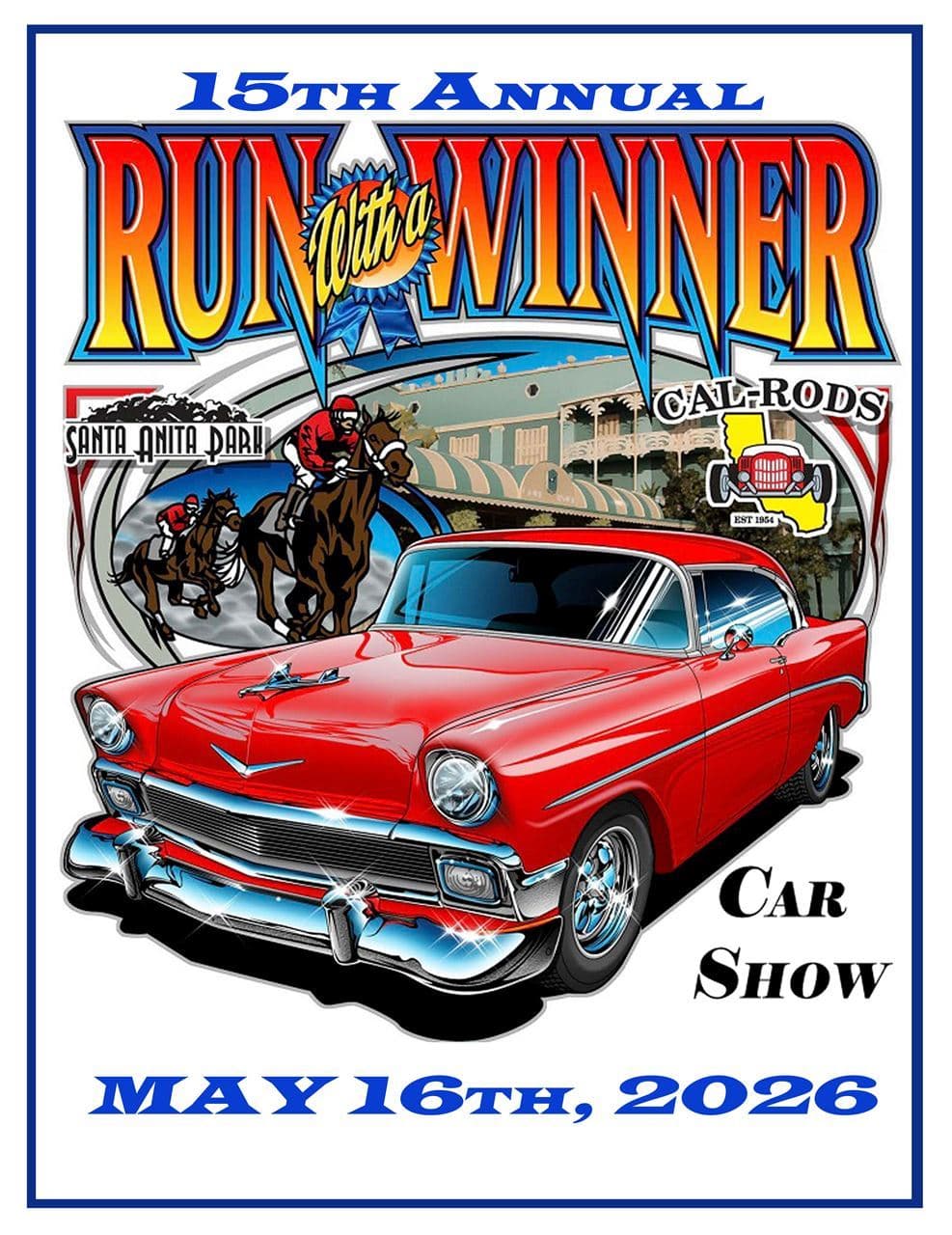 15th Annual "Run With A Winner" Car Show