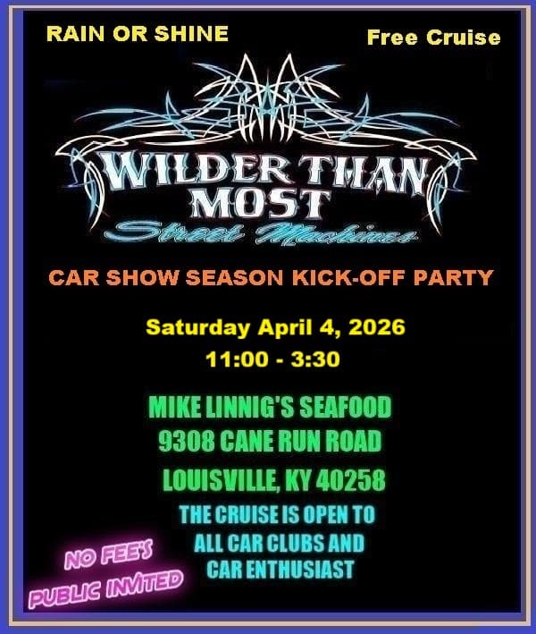 Wilder Than Most Street Machines Car Show Season Kick-Off Party
