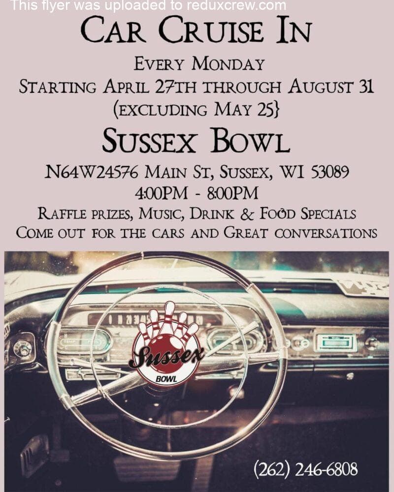 Car Cruise In - Sussex, WI - June - August