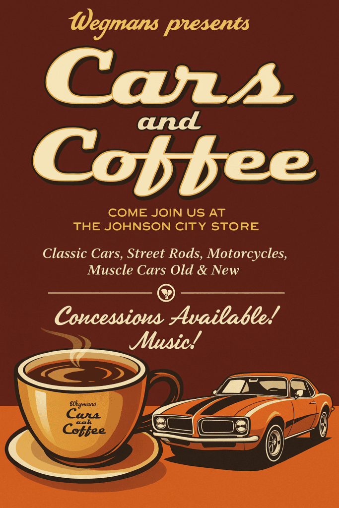 Wheels at Wegmans Cars & Coffee Saturdays